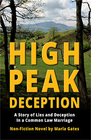 High Peak Deception - Non-Fiction Novel by Marla Gates - Common Law Marriage Books
